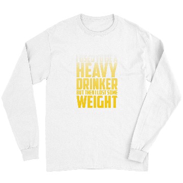 Discover Beer Fun Heavy Drinker Joke Quote Dinking Beer Alcohol 1 Long Sleeves