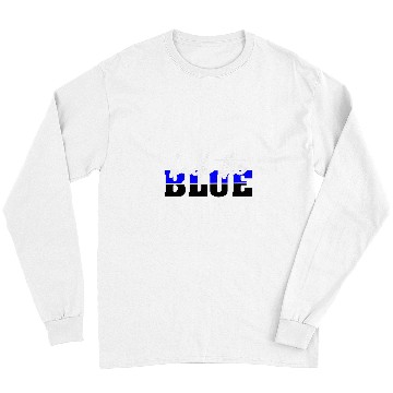 Discover Back The Blue Support Local Law Enforcement Thin Blue Line Long Sleeves