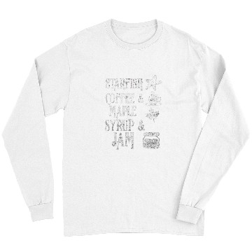 Discover Coffee Fun Starfish Coffee Maple Syrup Jam 4 Long Sleeves
