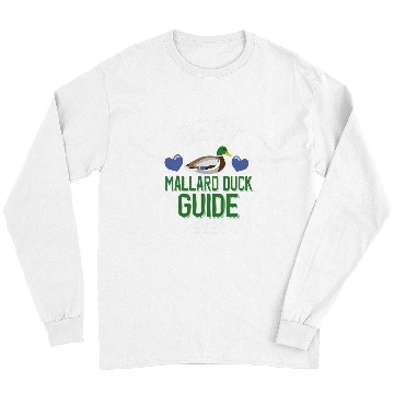 Discover Duck Pet bests Mallard Duck Guide Ever Long Sleeves
