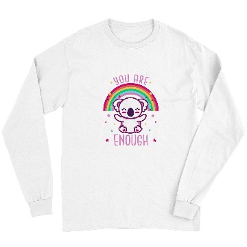 Discover Koala Pet You Are Enough Cute Koala Inspirational Long Sleeves