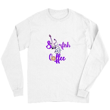 Discover Coffee Fun Starfish Coffee Maple Syrup Jam 2 Long Sleeves