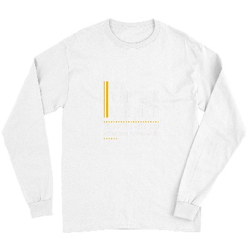 Discover Save Time Lets Assume Dump Truck Driver Is Never Wrong Funny Long Sleeves