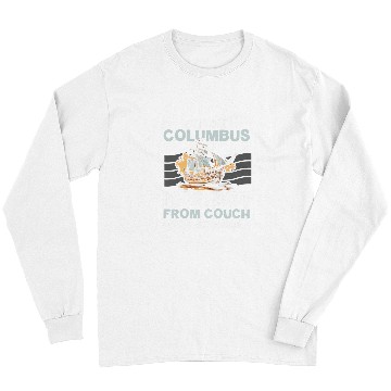 Discover Christopher Columbus Italian American Happy Columbus Day 8 Long Sleeves