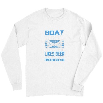 Discover Beer Fun Boat Mechanic Multi Tasking Problem Solving Beer Coffee Long Sleeves