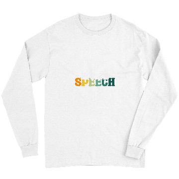 Discover My Job Is Speech Pathology 2 Long Sleeves