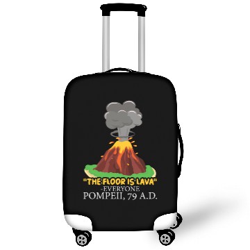 Discover The Floor is Lava Pompeii History Lovers Luggage Covers