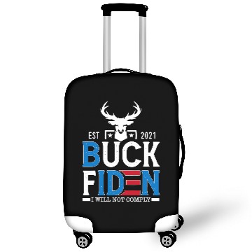 Discover Deers Buck Fiden I Will Not Comply Deer Luggage Covers