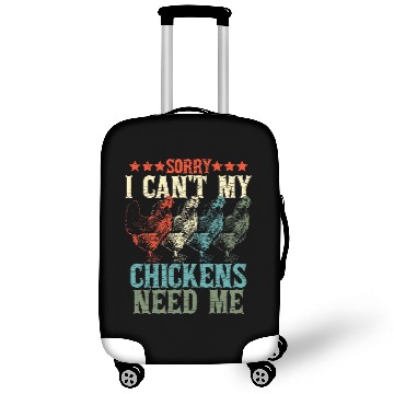 Discover Chicken Pet Sorry I Cant My Chickens Need Me 1 Luggage Covers