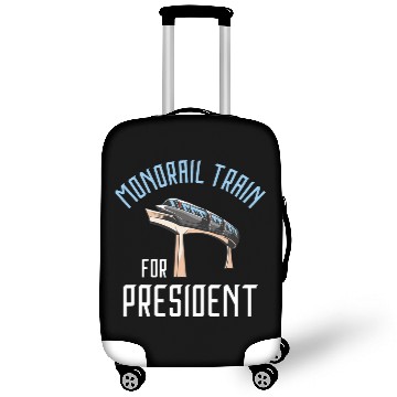 Discover Monorail Train For President Monorail Train Leader Vehicle Luggage Covers