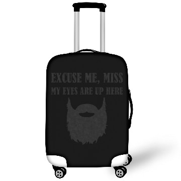 Discover Excuse Me, Miss - My Eyes Are Up Here Luggage Covers