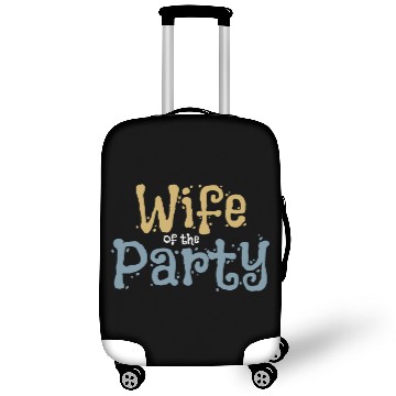 Discover Wife Of The Party Luggage Covers