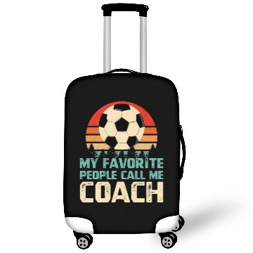 Discover My Favorite People Call Me Soccer Coach Luggage Covers