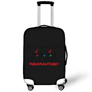 Discover 50th Birthday 2020 The Year When Got Real Quaranti Luggage Covers