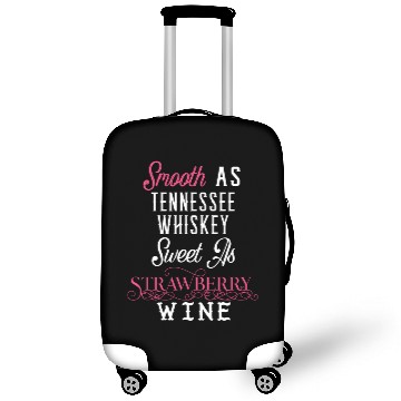 Discover Smooth as Tennessee Whiskey Sweet Strawberry Wine Luggage Covers