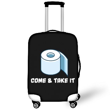 Discover Funny Come And Take It Sarcastic Toilet Paper Luggage Covers