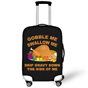 Discover gobble me swallow me drip down the side of me Luggage Covers