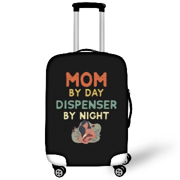 Discover Mom By Day Dispenser By Night - Breastfeeding Luggage Covers