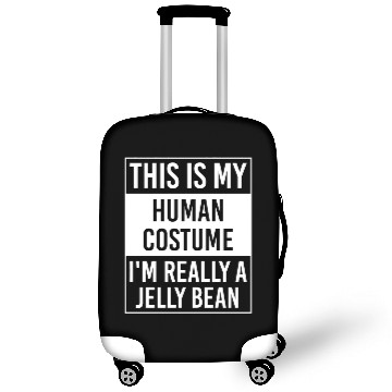 Discover This Is My Human Costume I'M Really Jelly Bean Gif Luggage Covers