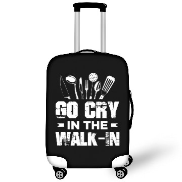 Discover Go Cry In The WalkIn Funny Chef Cook Cooking Luggage Covers