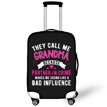 Discover They Call Me Grandma Because Partner In Crime Luggage Covers