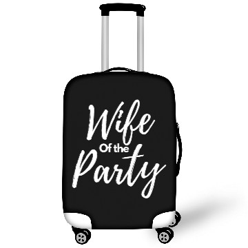 Discover Wife of the party Luggage Covers