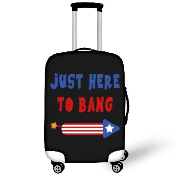 Discover Just Here to Bang 4th of July Fireworks merch Luggage Covers