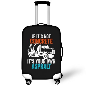 Discover If You Don't Use Concrete It's Your Own Asphalt Luggage Covers