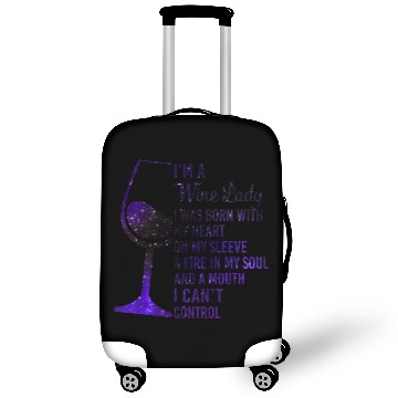 Discover I'm A Wine Lady My Heart On My Sleeve Fire In Luggage Covers