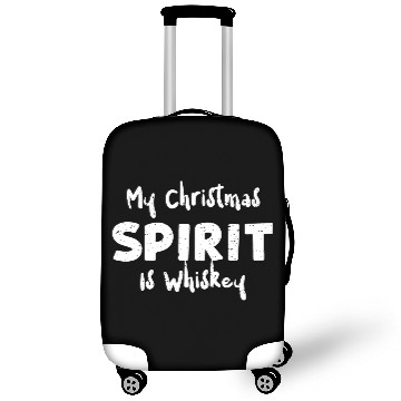 Discover My Christmas Spirit Is Whiskey Luggage Covers