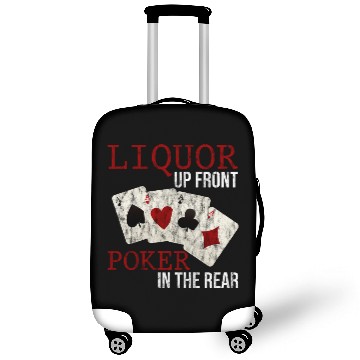Discover Liquor Up Front, Poker In The Rear 3 Luggage Covers