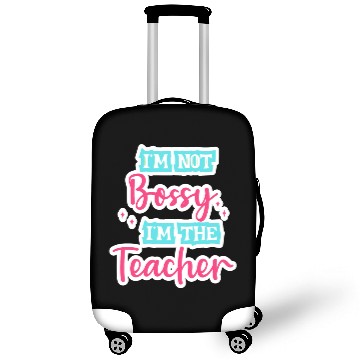 Discover I'm Not Bossy I'm the Teacher teal/pink fun school Luggage Covers