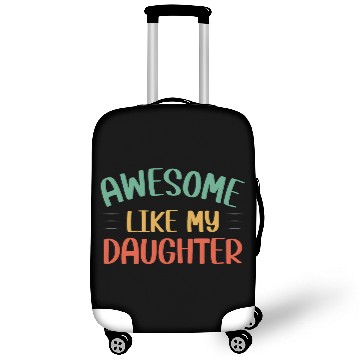 Discover Awesome Like My Daughter Cute Mom Mothers Day Luggage Covers