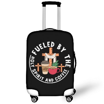 Discover Fueled by the Holy Spirit and Coffee Luggage Covers