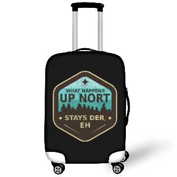 Discover W Happens Up Nort Stays Der Upper Peninsula Michig Luggage Covers