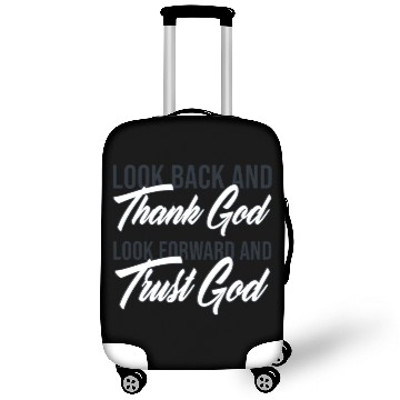 Discover Look back and thank God look forward and trust God Luggage Covers