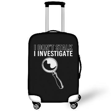 Discover True Crime Detective I Dont Stalk I Investigate Luggage Covers