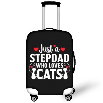 Discover Just a Stepdad Who Loves Cat Lover Cat Owner Gift Luggage Covers