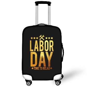 Discover Labor Day Time To Relax Luggage Covers