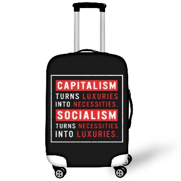 Discover Communism Luggage Covers, Capitalism Turns Luxuries Luggage Covers,