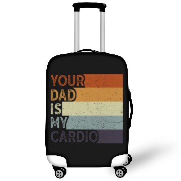 Discover Your Dad Is My Cardio Gym Exercise Humorous Luggage Covers