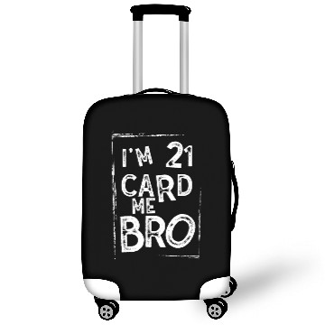 Discover I'm 21 Card Me Bro 21 Years Old 21st Birthday Luggage Covers