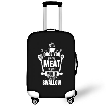 Discover Novelty Put My Meats To Your Mouth Comical Luggage Covers