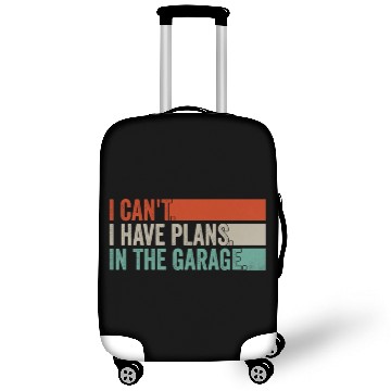 Discover I Can't, I Have Plans In The Garage. Mechanic Car Luggage Covers