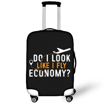 Discover Do I Look Like I Fly Economy First Class Frequent Luggage Covers