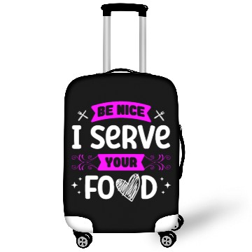 Discover Be Nice I Serve Your Food Lunch Lady Cafeteria Luggage Covers