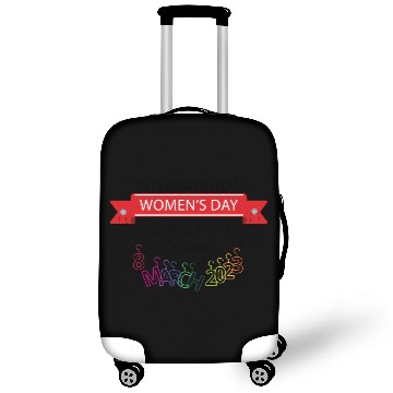Discover INTERATIONAL WOMEN'S DAY 8 MARCH 2023 For Women Luggage Covers