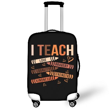 Discover I Teach Love Bravery Equality Black African Americ Luggage Covers