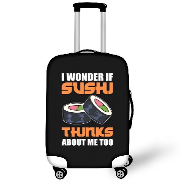 Discover I Wonder If Sushi Thinks About Me Too Fish Rice Luggage Covers
