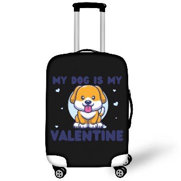 Discover my dog is my valentine for dog lover Luggage Covers